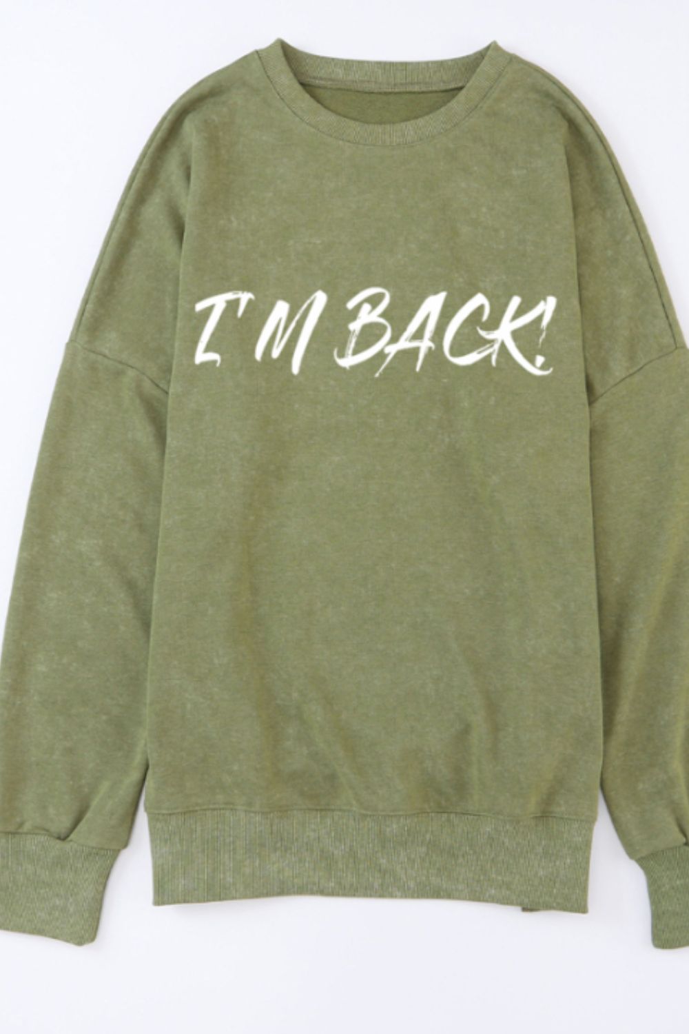 I'M BACK Round Neck Dropped Shoulder Sweatshirt - Charming Charlie